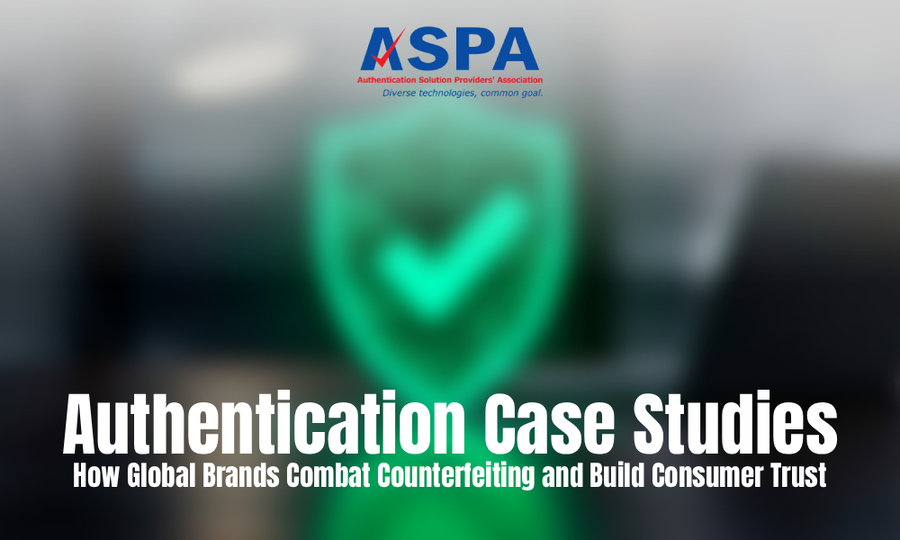 Authentication Case Studies: How Global Brands Combat Counterfeiting and Build Consumer Trust